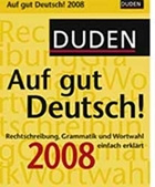 Auf gut Deutsch 2008